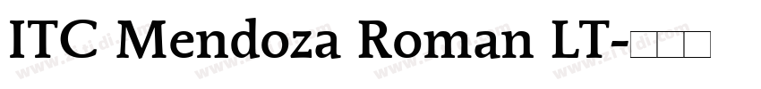 ITC Mendoza Roman LT字体转换
